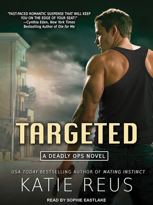 Title details for Targeted by Katie Reus - Available